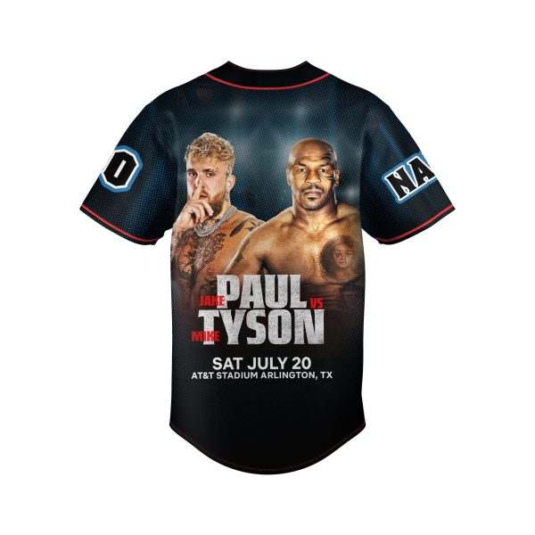 The King Is Back Jake Paul Vs Mike Tyson Sat July 20 AT&ampT Stadium Arlington TX Custom Baseball Jersey