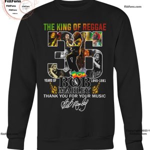 The King Of Reggae 36 Years Of 1945-1981 Bob Marley Thank You For Your Music T-Shirt