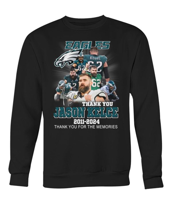 Eagles Thank You Jason Kelce 2011-2024 Thank You For The Memories T-Shirt