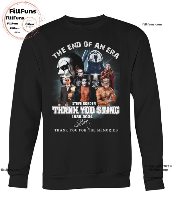 The End Of An Era Steve Borden Thank You Sting 1985-2024 Thank You For The Memories T-Shirt