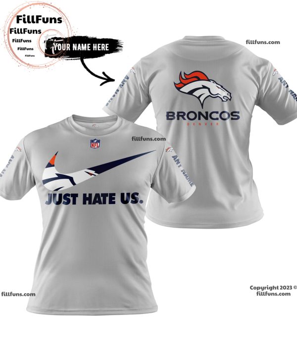 Custom Name NFL Denver Broncos Just Hate Us Grey Hoodie