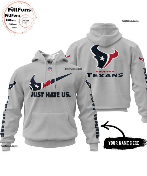 Custom Name NFL Houston Texans Just Hate Us Grey Hoodie