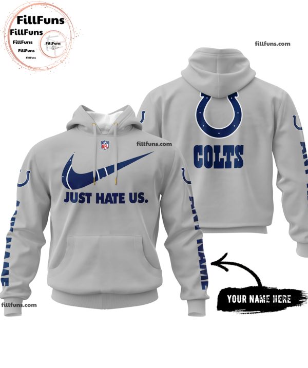 Custom Name NFL Indianapolis Colts Just Hate Us Grey Hoodie
