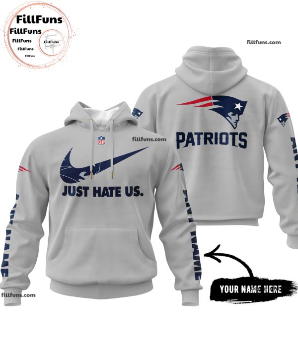 Custom Name NFL New England Patriots Just Hate Us Grey Hoodie