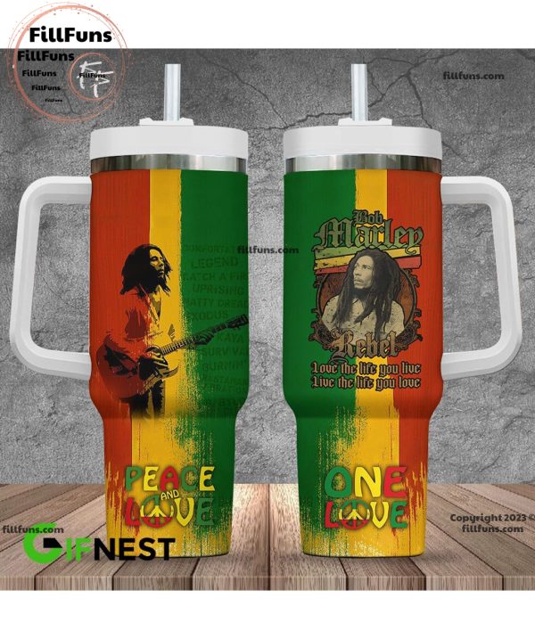 Bob Marley Rebel Love The Life You Live – Live The Life You Love Stanley Tumbler 40oz