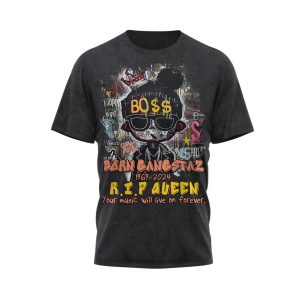 Born Gangstaz 1969-2024 R.I.P Queen Your Music Will Live On Forever T-Shirt