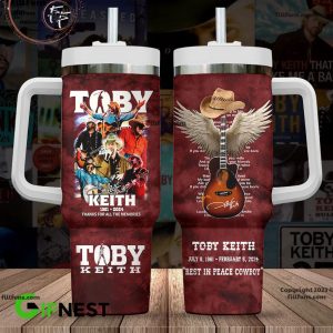 Toby Keith July 8, 1961- February 5, 2024 Rest In Peace Cowboy Stanley Tumbler 40oz