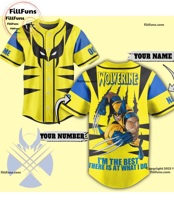 Wolverine I’m The Best There Is At What I Do Baseball Jersey