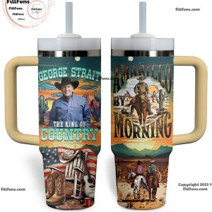 George Strait The King Of Country Amarillo By Morning Stanley Tumbler 40oz