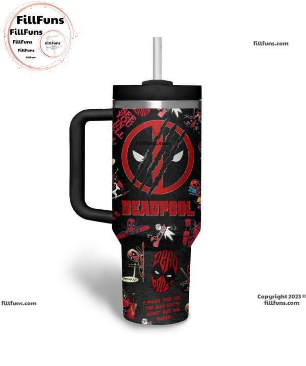 Deadpool I Wear Red So The Bad Guys Don’t See Me Bleed Stanley Tumbler 40oz