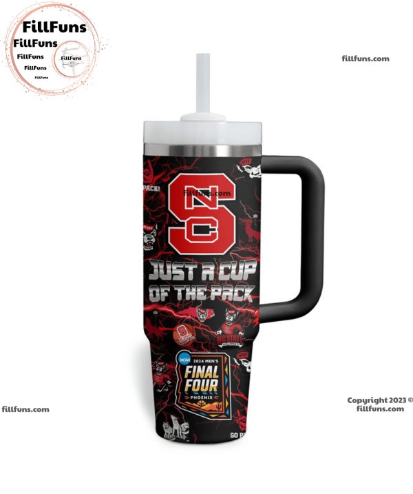 NC State Wolfpack March Madness Final Four 2024 Just A Cup Of The Pack Stanley Tumbler 40oz