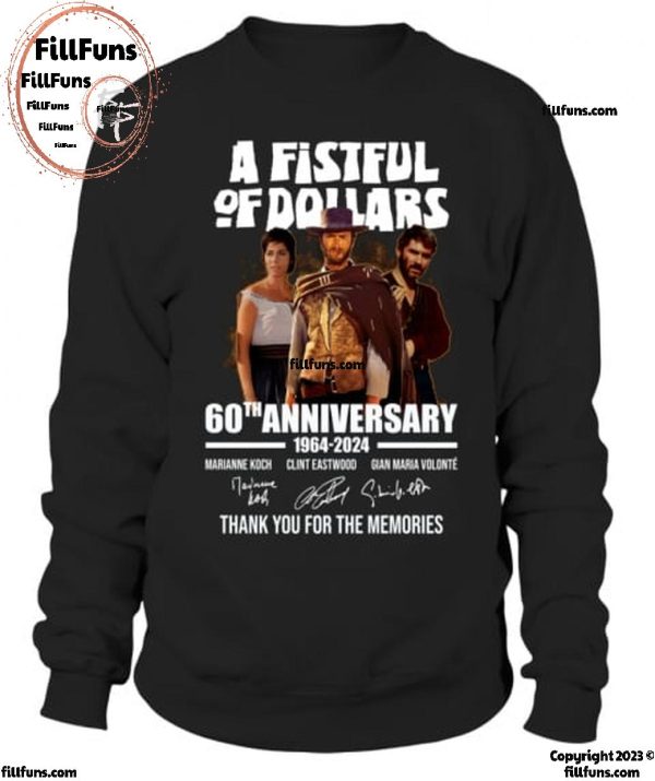 A Fistful Of Dollars 60th Anniversary 1964-2024 Clint Eastwood Thank You For The Memories T-Shirt