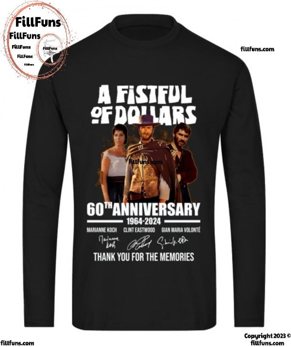 A Fistful Of Dollars 60th Anniversary 1964-2024 Clint Eastwood Thank You For The Memories T-Shirt