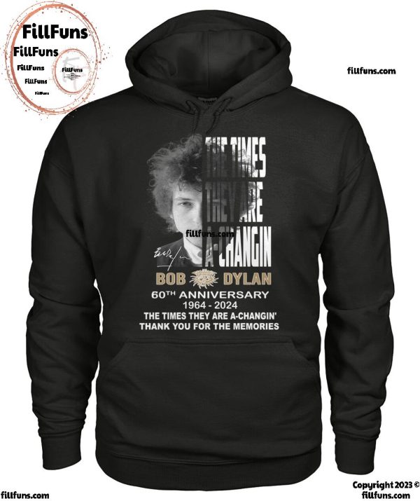 Bob Dylan 60th Anniversary 1964-2024 The Times They Are A-Changin Thank You For The Memories T-Shirt