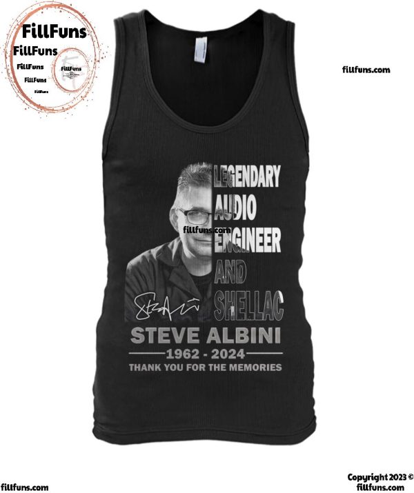 Legendary Audio Engineer And Shellac Steve Albini 1962-2024 Thank You For The Memories T-Shirt