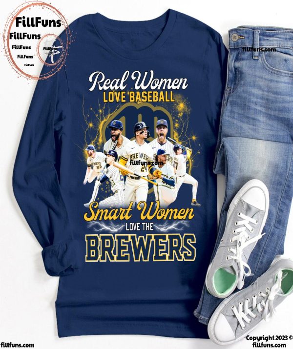 Real Women Love Basketball Smart Women Love The Milwaukee Brewers MLB T-Shirt