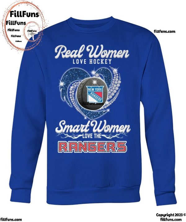Real Women Love Hockey Smart Women Love The New York Rangers T-Shirt