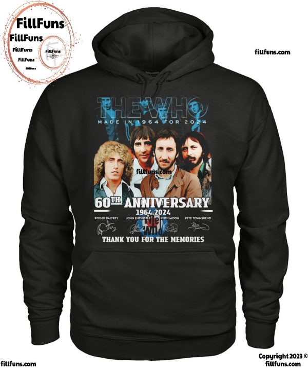 The Who Made In 1964 For 2024 60th Anniversary 1964-2024 Thank You For The Memories T-Shirt