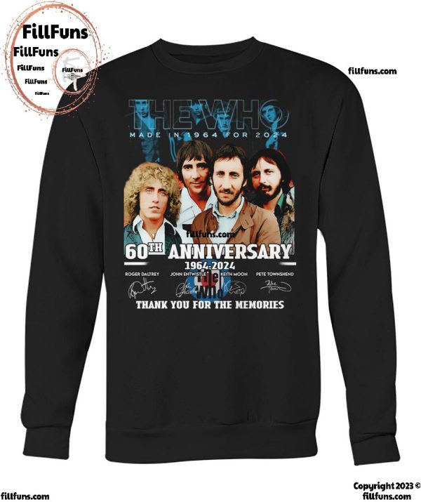 The Who Made In 1964 For 2024 60th Anniversary 1964-2024 Thank You For The Memories T-Shirt