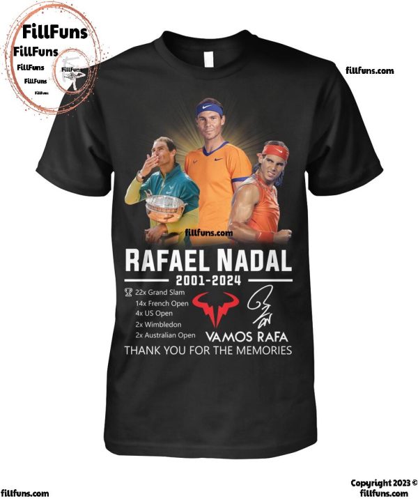 Fafael Nadal 2001-2024 Vamis Rafa Thank You For The Memories T-Shirt