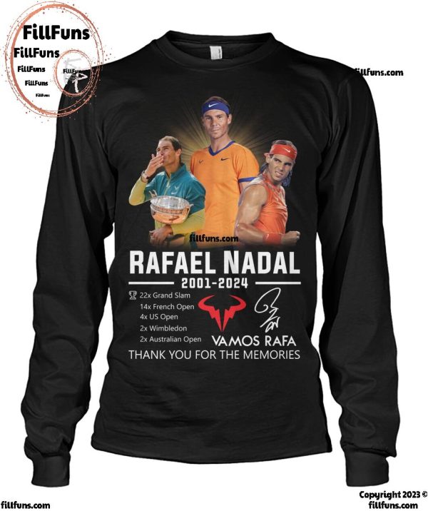 Fafael Nadal 2001-2024 Vamis Rafa Thank You For The Memories T-Shirt