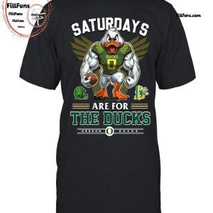 Saturdays Are For Oregon Ducks T-Shirt