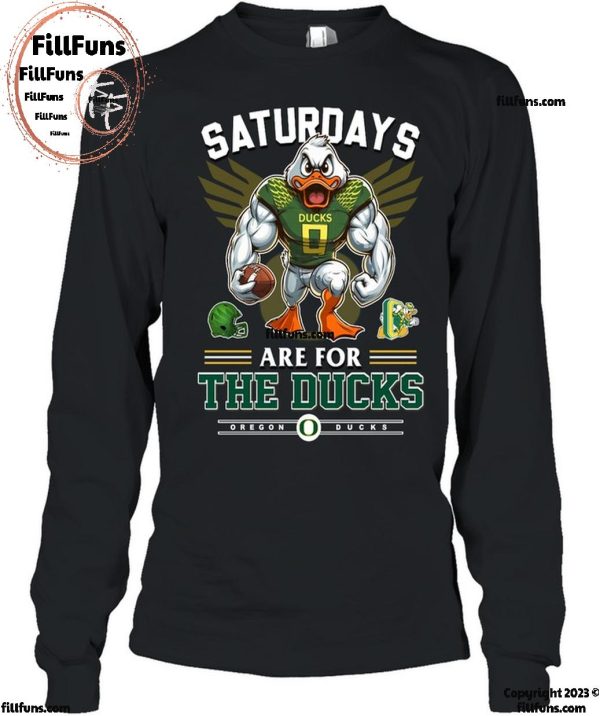 Saturdays Are For Oregon Ducks T-Shirt