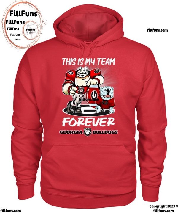 This Is My Team Forever Georgia Bulldogs T-Shirt