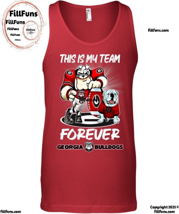 This Is My Team Forever Georgia Bulldogs T-Shirt