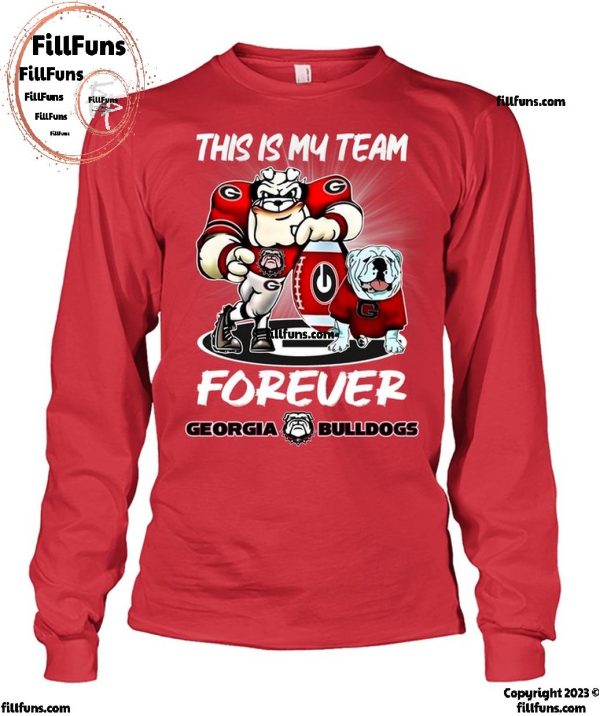 This Is My Team Forever Georgia Bulldogs T-Shirt