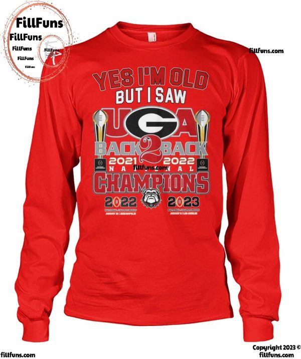 Yes I’m Old But I Saw Georgia Bulldogs Back To Back National Champions T-Shirt