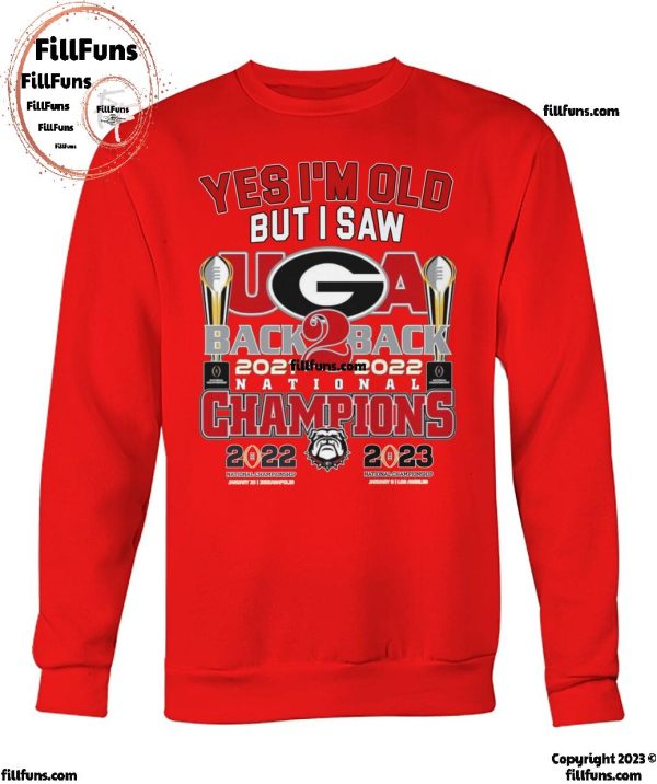 Yes I’m Old But I Saw Georgia Bulldogs Back To Back National Champions T-Shirt